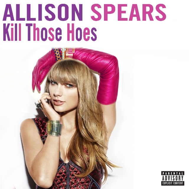 Allison Spears — Kill Those Hoes cover artwork