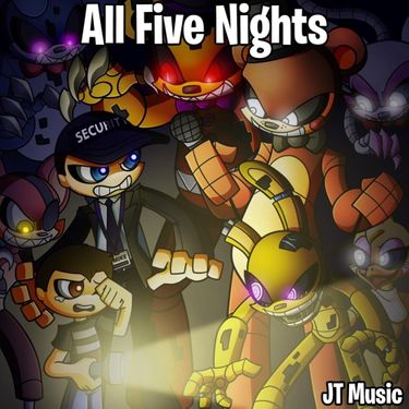JT Music All Five Nights cover artwork