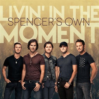 Spencer&#039;s Own — Livin&#039; In The Moment cover artwork