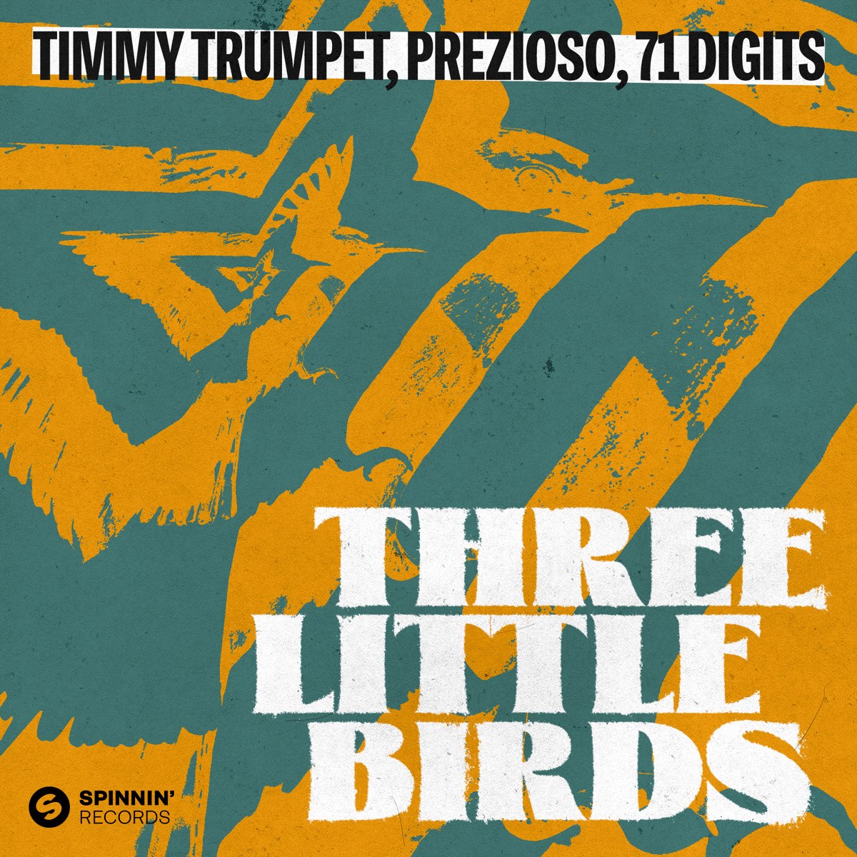 Timmy Trumpet, Prezioso, & 71 Digits — Three Little Birds cover artwork