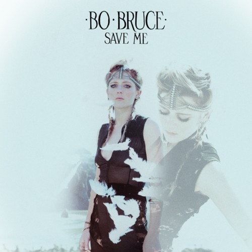 Bo Bruce — Save Me cover artwork
