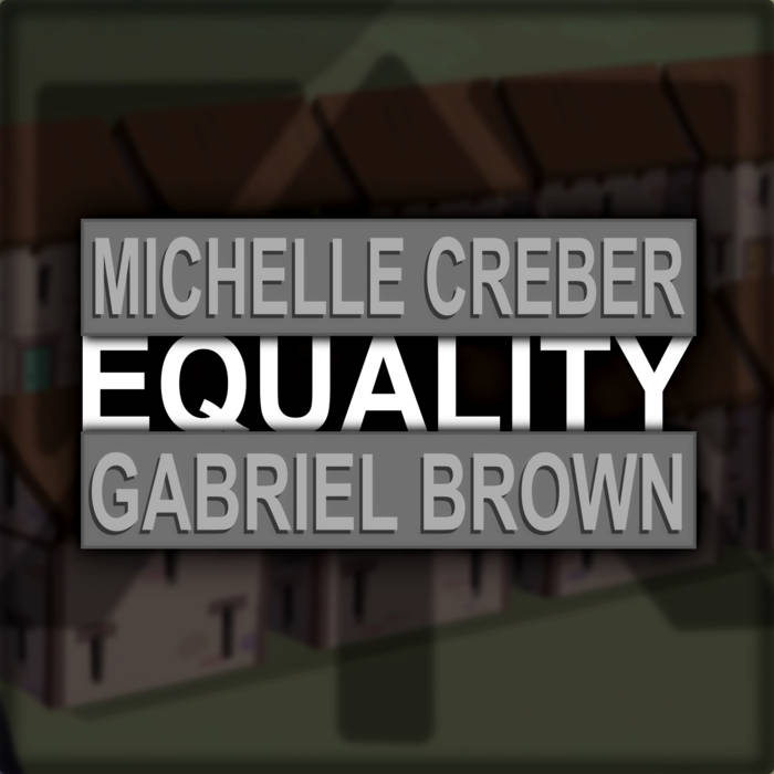 BlackGryph0n, Baasik, & Michelle Creber — Equality cover artwork