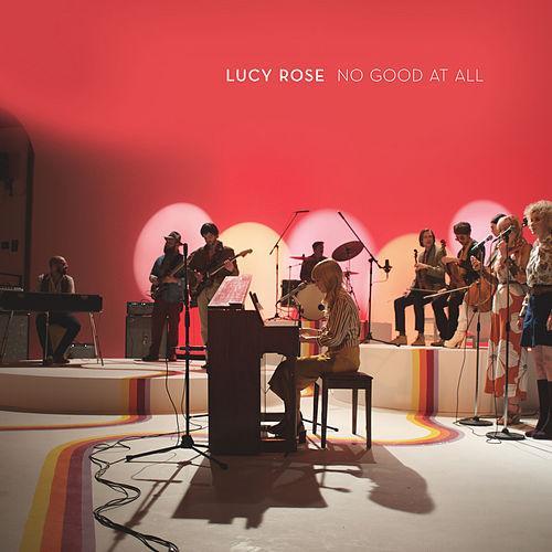 Lucy Rose — No Good At All cover artwork
