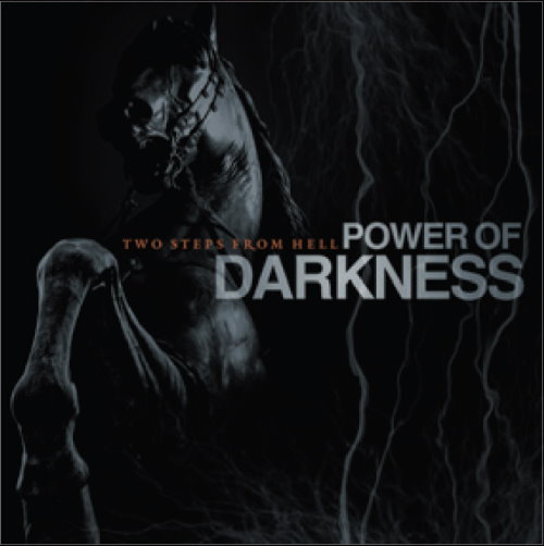 Two Steps From Hell Power of Darkness cover artwork