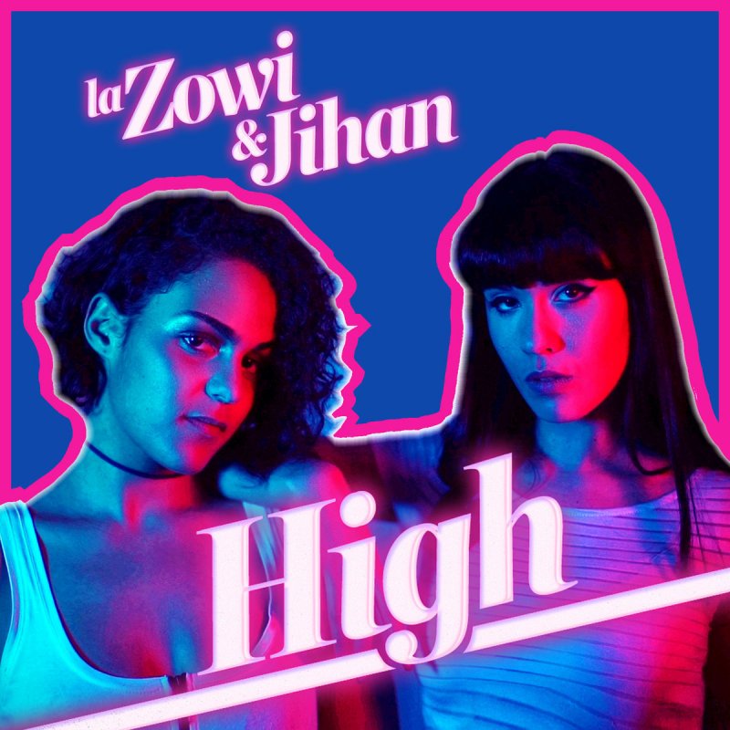 La Zowi High (Single) cover artwork