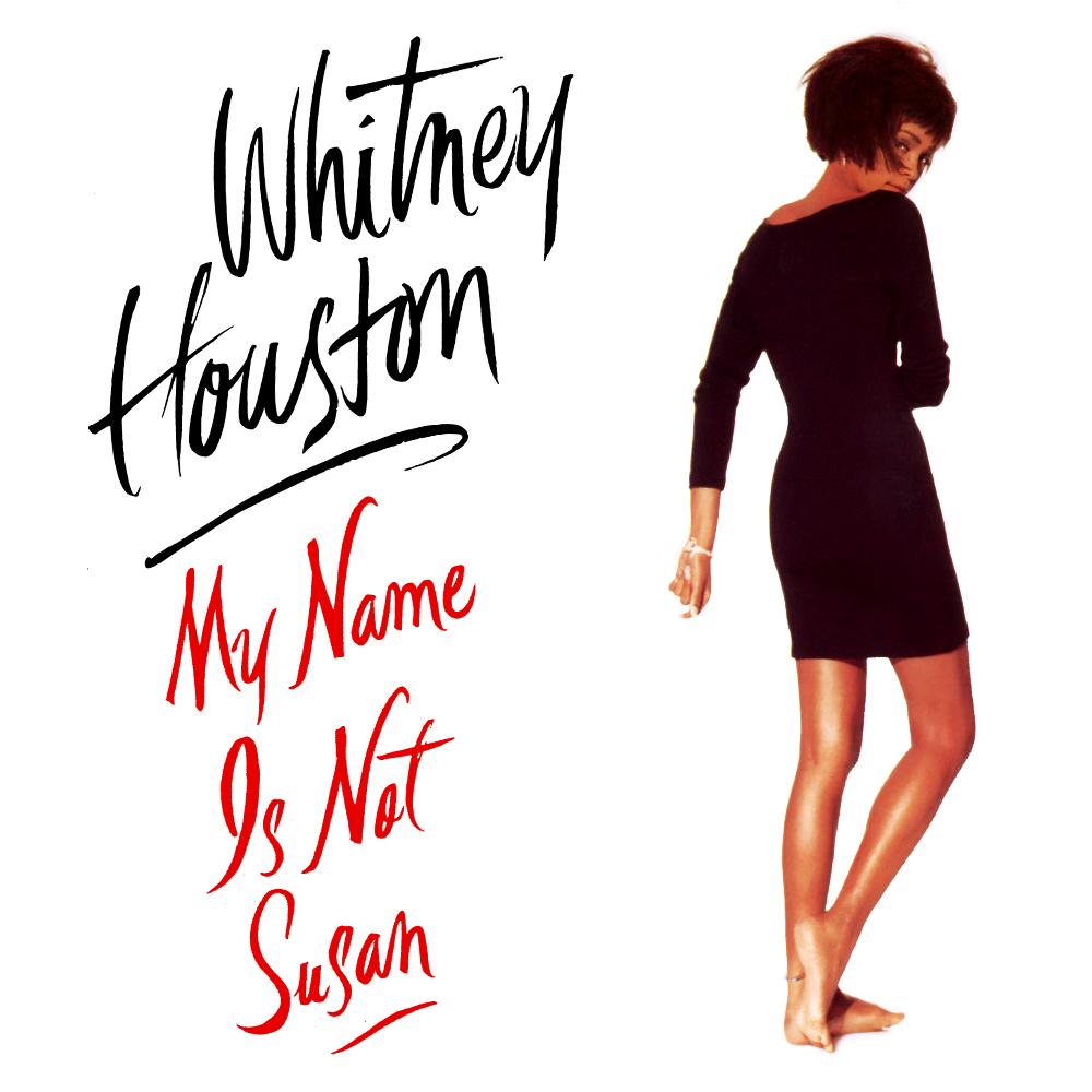 Whitney Houston — My Name Is Not Susan (Remix) cover artwork