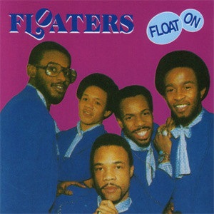 The Floaters — Float On cover artwork