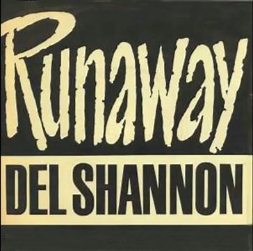 Del Shannon Runaway (Alternative Version) cover artwork