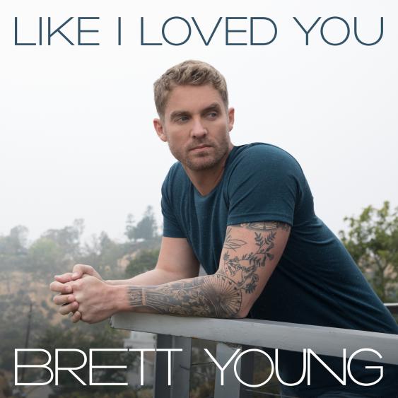 Brett Young Like I Loved You cover artwork