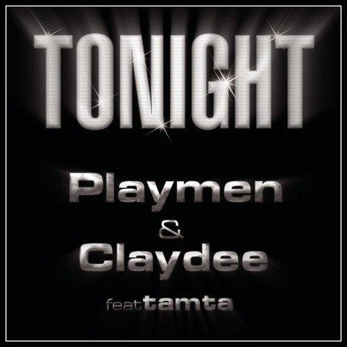 Playmen & Claydee featuring Tamta — Tonight cover artwork