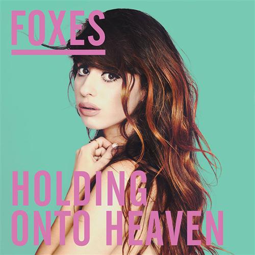 Foxes — Holding Onto Heaven cover artwork