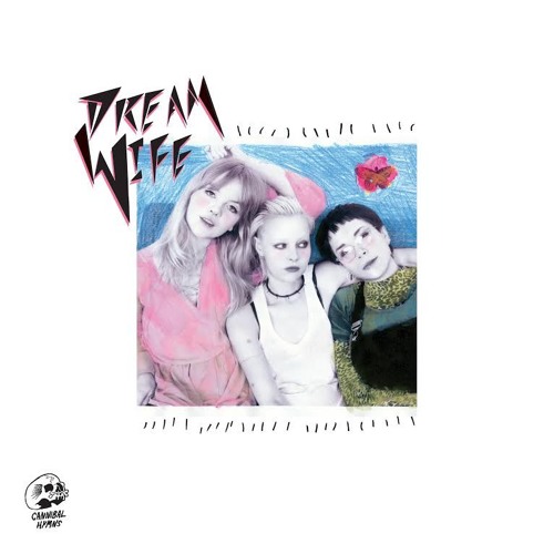 Dream Wife — Hey Heartbreaker cover artwork