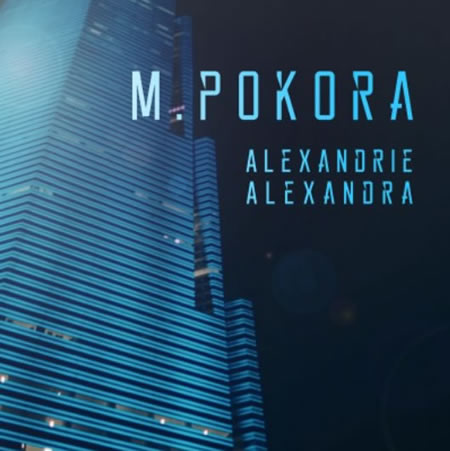 M. Pokora — Alexandrie, Alexandra cover artwork