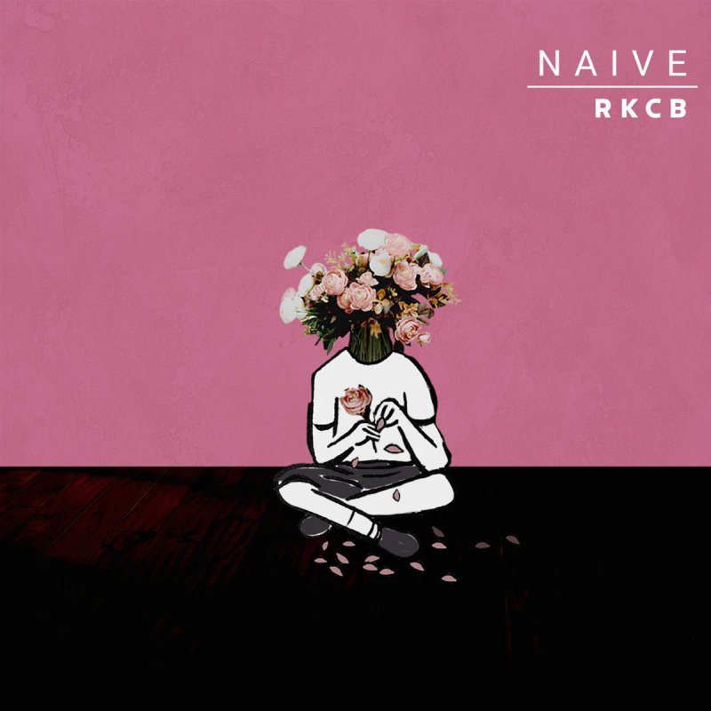 RKCB — Naive cover artwork