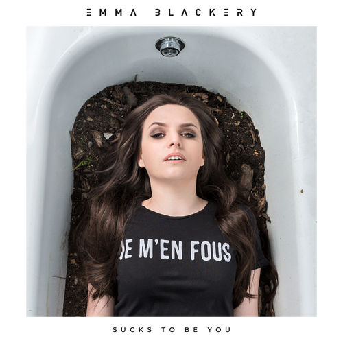 Emma Blackery — Sucks to Be You cover artwork