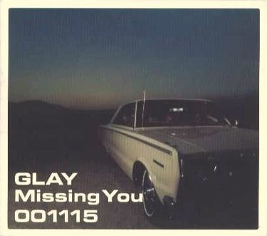 Glay — Missing You cover artwork