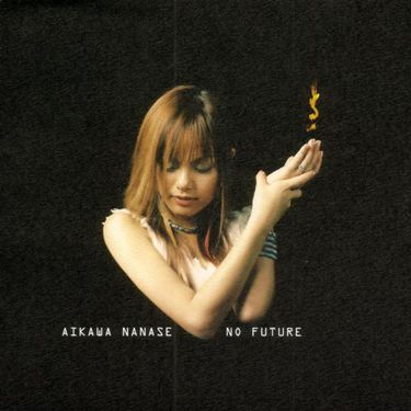 Nanase Aikawa — No Future cover artwork