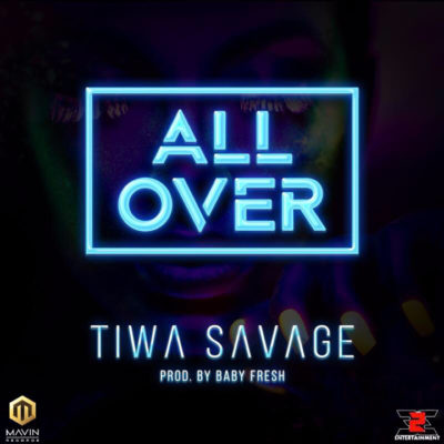 Tiwa Savage — All Over cover artwork