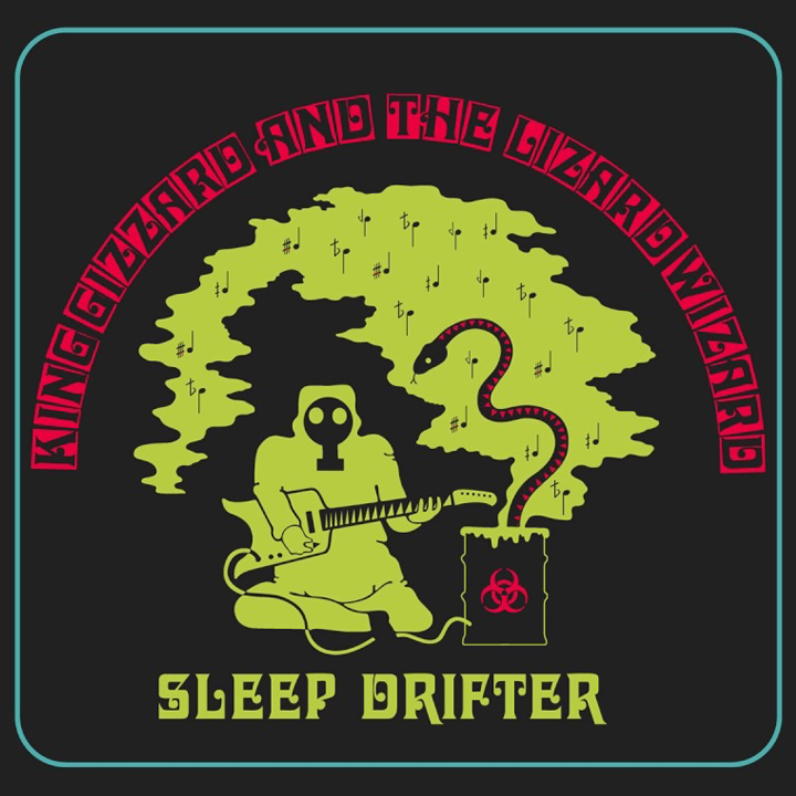King Gizzard &amp; the Lizard Wizard — Sleep Drifter cover artwork