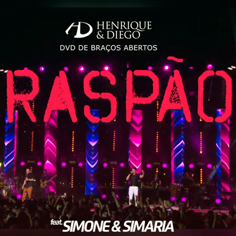 Henrique e Diego ft. featuring Simone e Simaria Raspão cover artwork