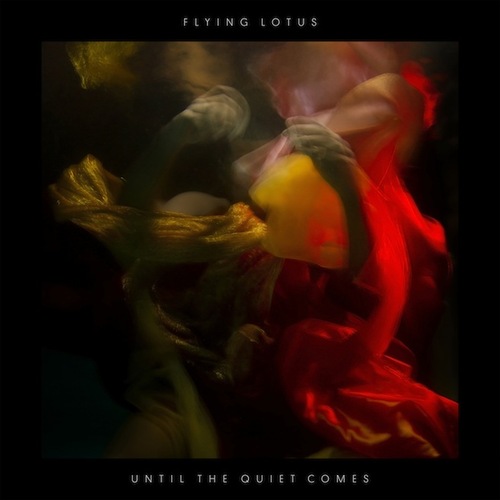 Flying Lotus Until The Quiet Comes cover artwork