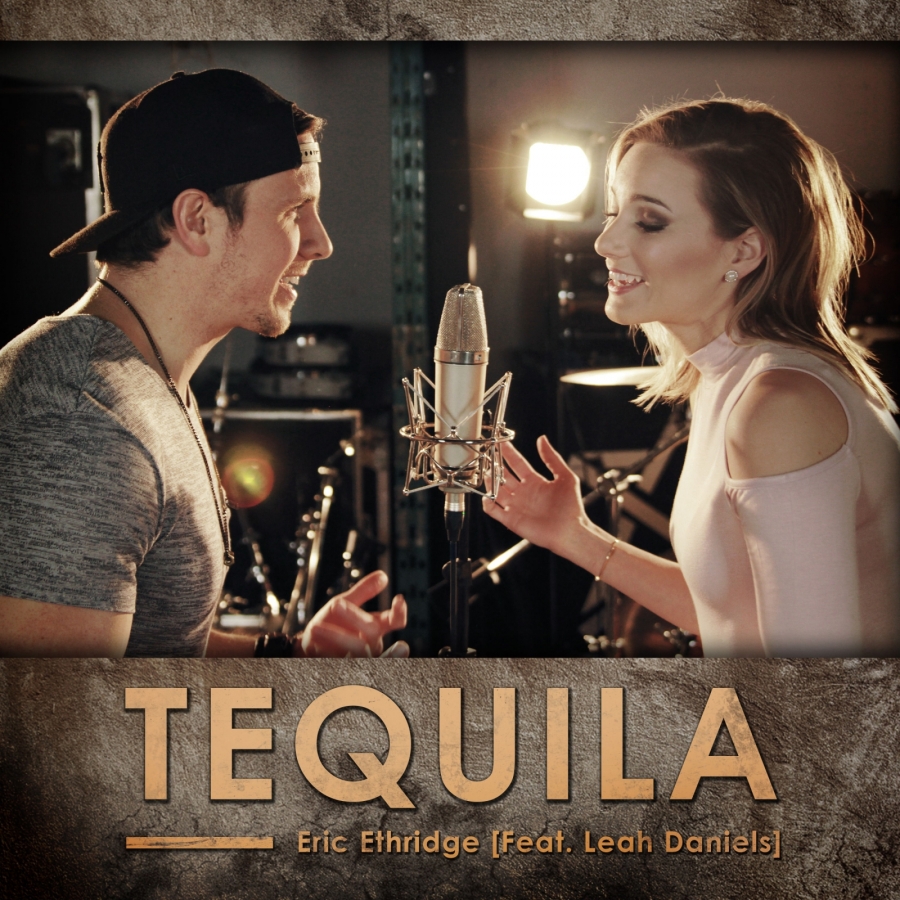 Eric Ethridge featuring Leah Daniels — Tequila cover artwork