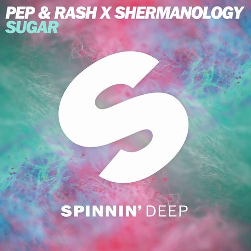 Pep &amp; Rash & Shermanology Sugar cover artwork