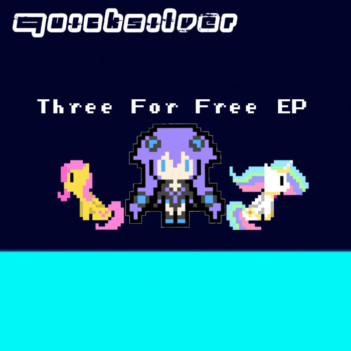 Quicksilver Three for Free (EP) cover artwork