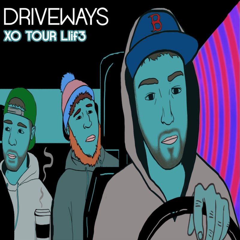 Driveways — XO Tour Llif3 cover artwork