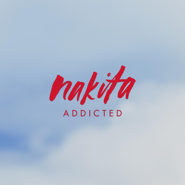 Nakita — Addicted cover artwork