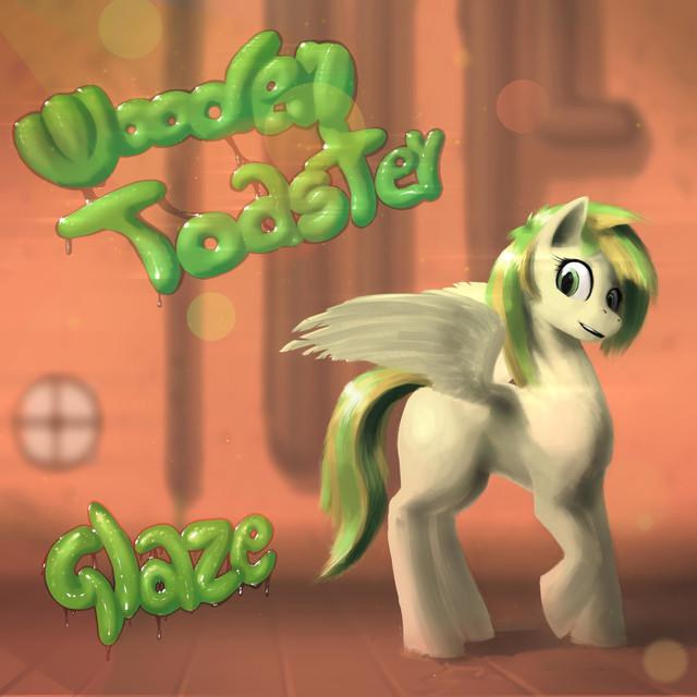 Glaze Wooden Toaster cover artwork