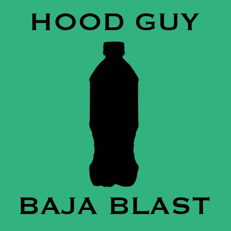 Hood Guy BAJA BLAST cover artwork