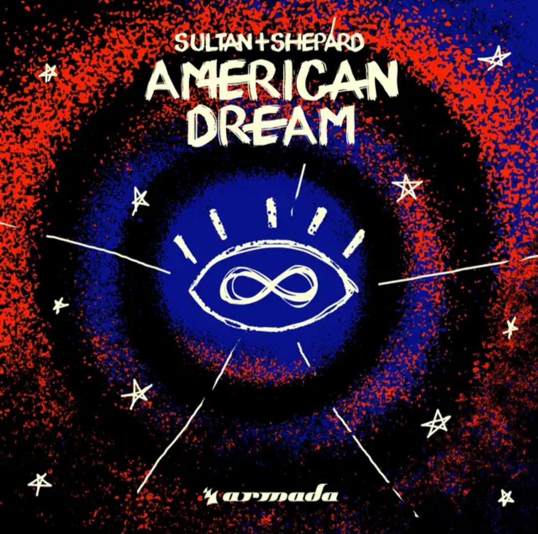 Sultan + Shepard — American Dream cover artwork