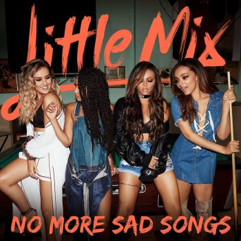 Little Mix No More Sad Songs (Acoustic) cover artwork