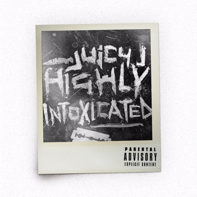 Juicy J Highly Intoxicated cover artwork