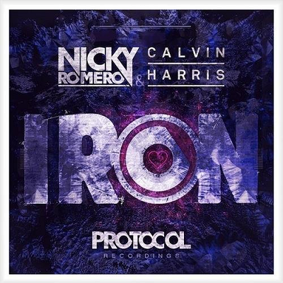 Nicky Romero & Calvin Harris — Iron cover artwork