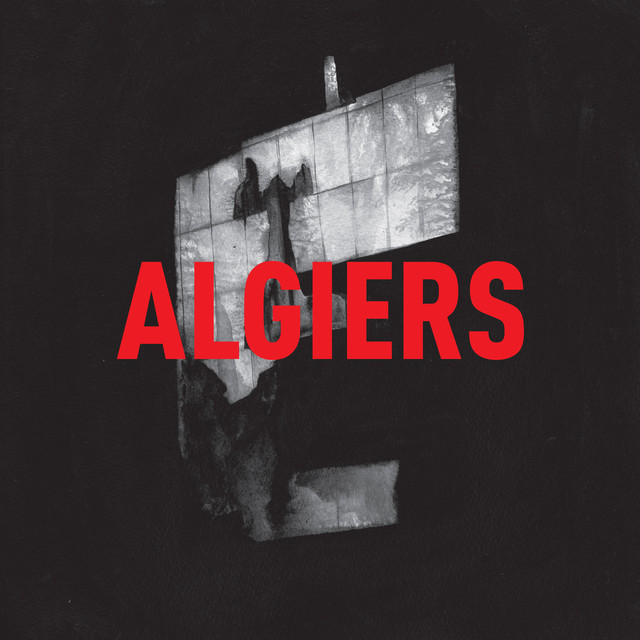 Algiers Algiers cover artwork