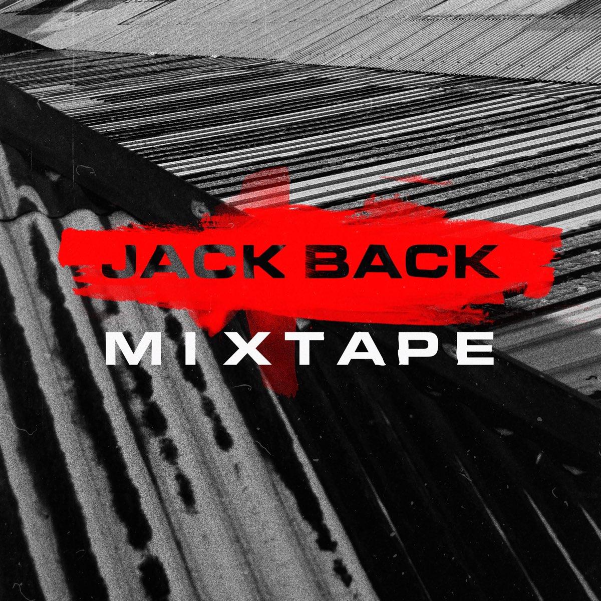 Jack Back Jack Back Mixtape cover artwork