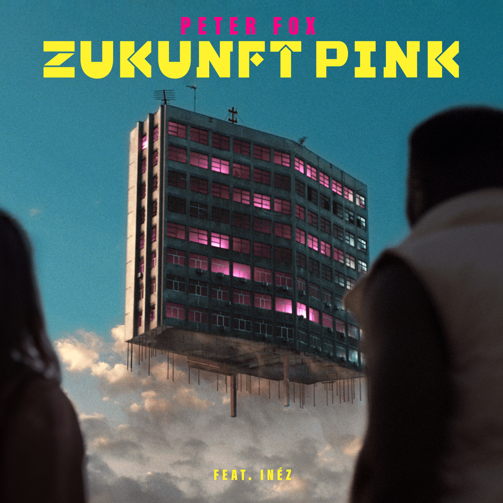 Peter Fox ft. featuring Inéz Zukunft Pink cover artwork