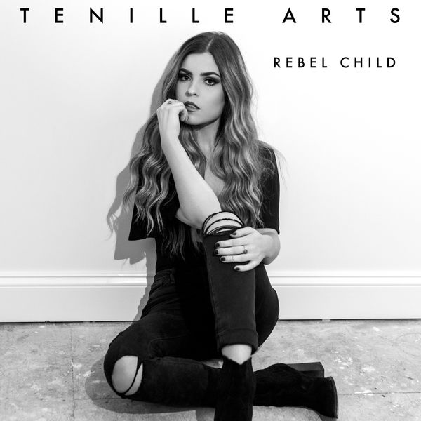 Tenille Arts Rebel Child cover artwork