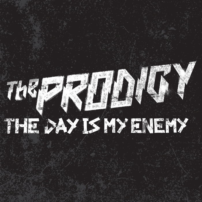 The Prodigy — The Day Is My Enemy cover artwork