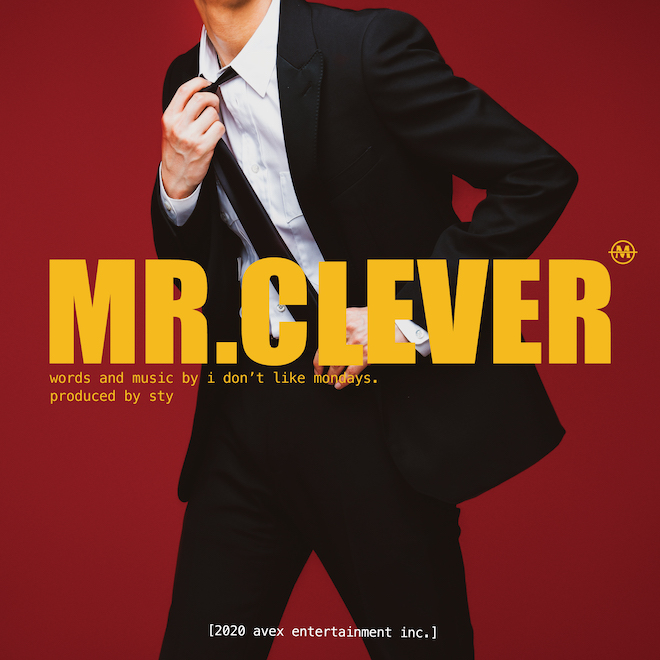 I Don’t Like Mondays Mr. Clever cover artwork