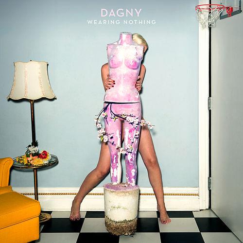 Dagny Wearing Nothing cover artwork