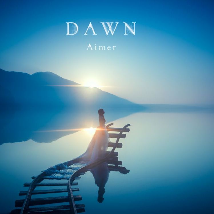 Aimer Dawn cover artwork