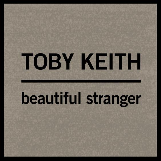 Toby Keith — Beautiful Stranger cover artwork