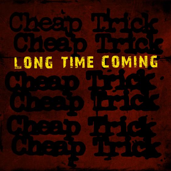Cheap Trick Long Time Coming cover artwork