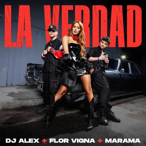 Flor Vigna, DJ Alex, & Marama — La Verdad cover artwork