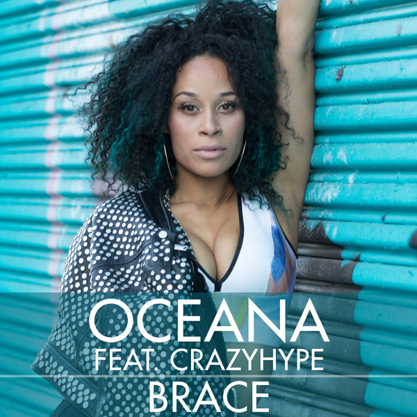 Oceana featuring Crazyhype — Brace cover artwork