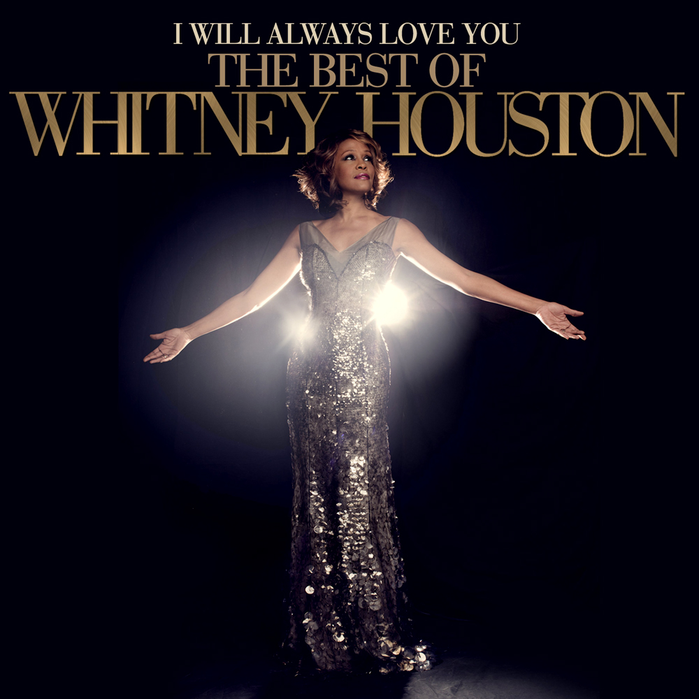 Whitney Houston I Will Always Love You: The Best of Whitney Houston cover artwork