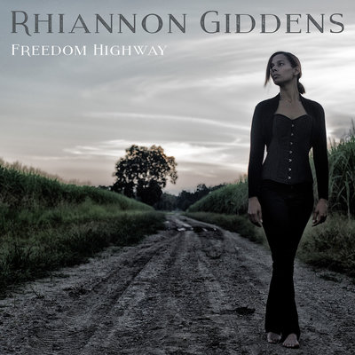 Rhiannon Giddens Freedom Highway cover artwork